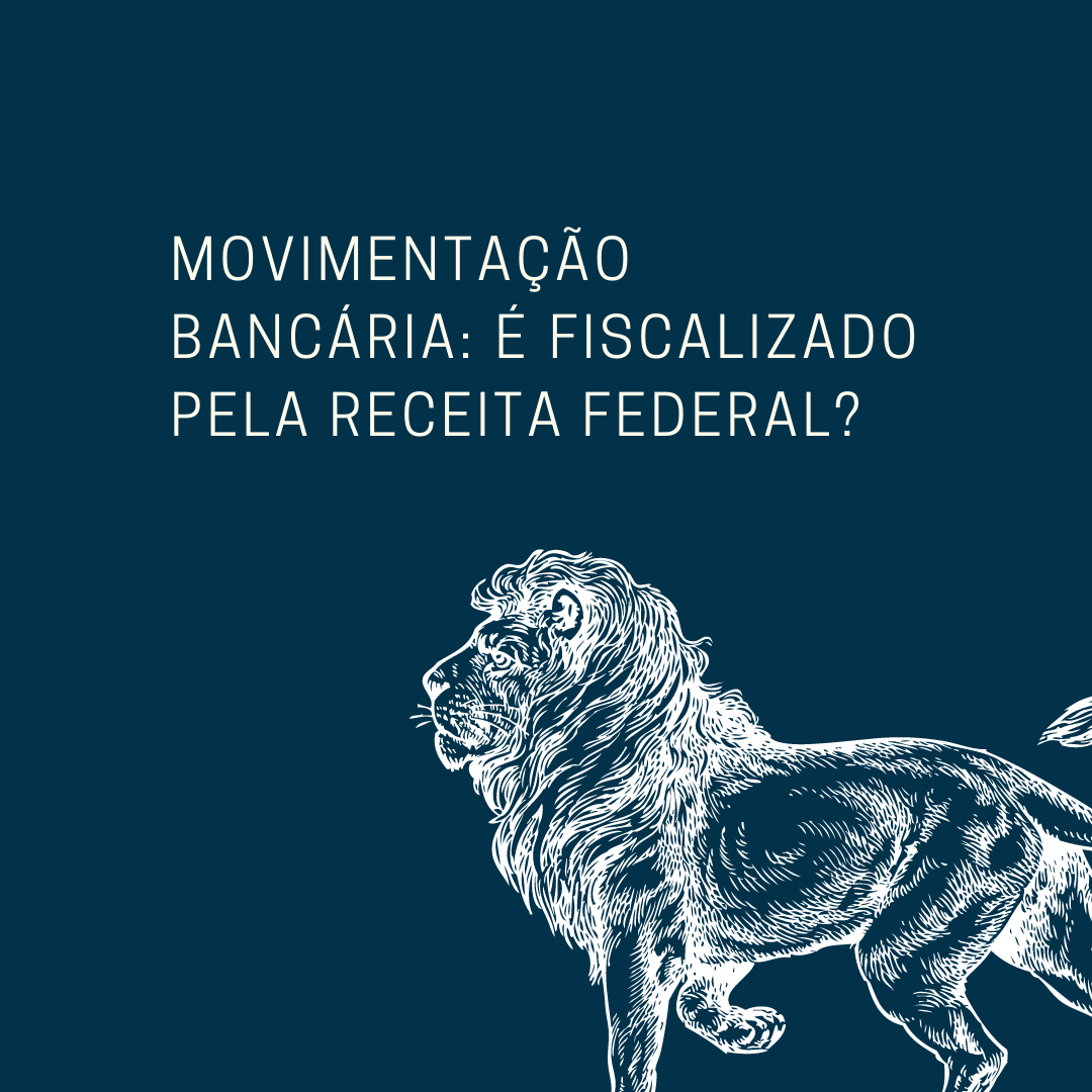 Read more about the article MOVIMENTAÇÃO BANCÁRIA – É FISCALIZADA PELA RECEITA FEDERAL?